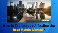 How Is Technology Affecting the Real Estate Market? by https://factech.ai/