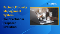 Factech Property Management System: Your Partner in PropTech Evolution by https://factech.ai/