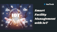 Smart Facility Management with IoT by https://factech.ai/