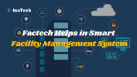 Factech Helps in Smart Facility Management System by https://factech.ai/