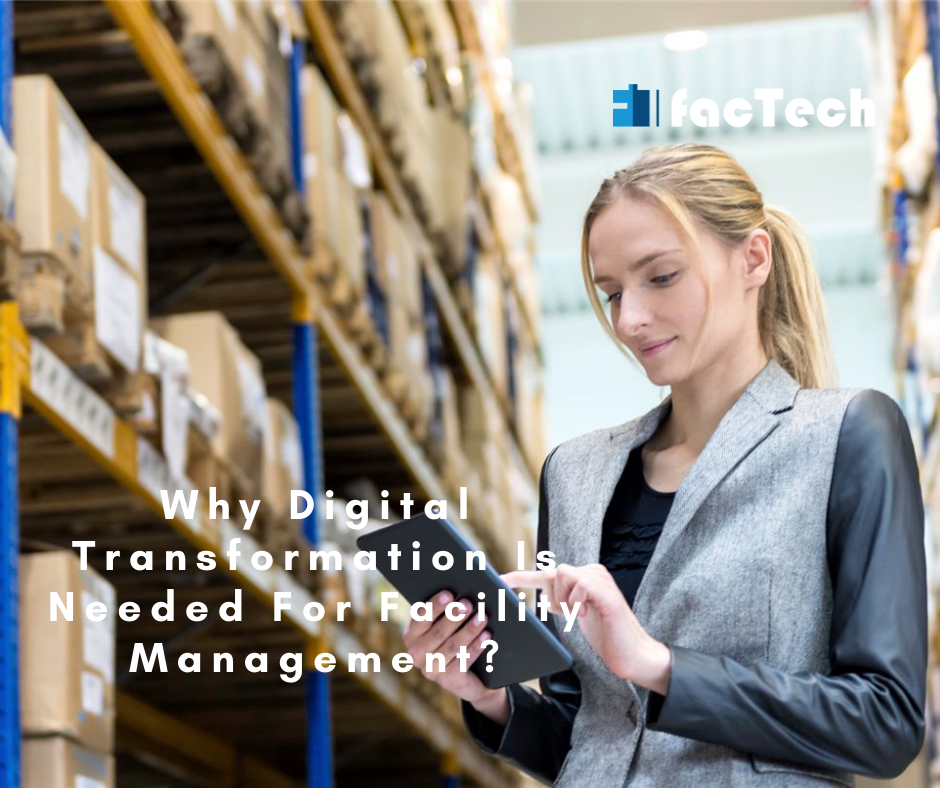 Importance of facility digital transformation