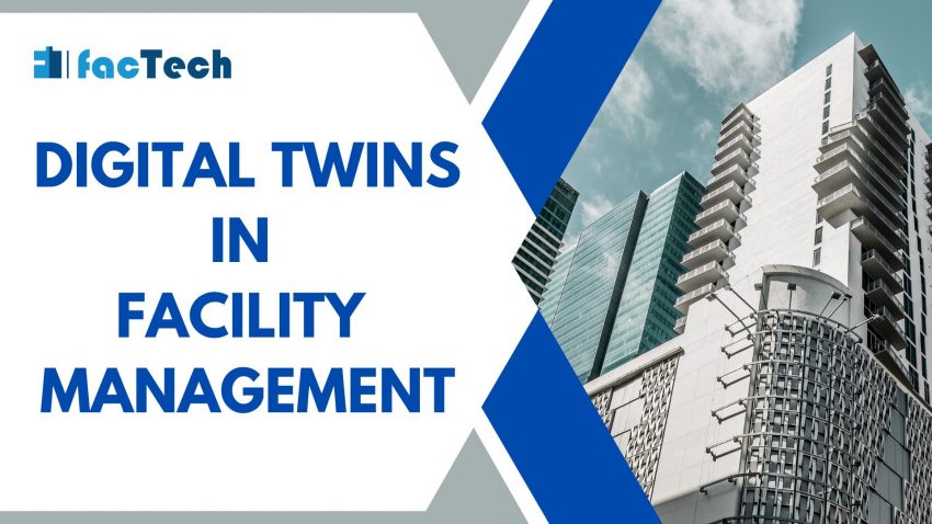 Digital facility management