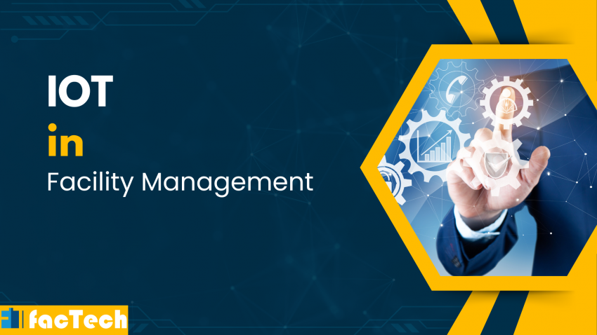 Increasing Business ROI with IoT in Facility Management - Facility ...