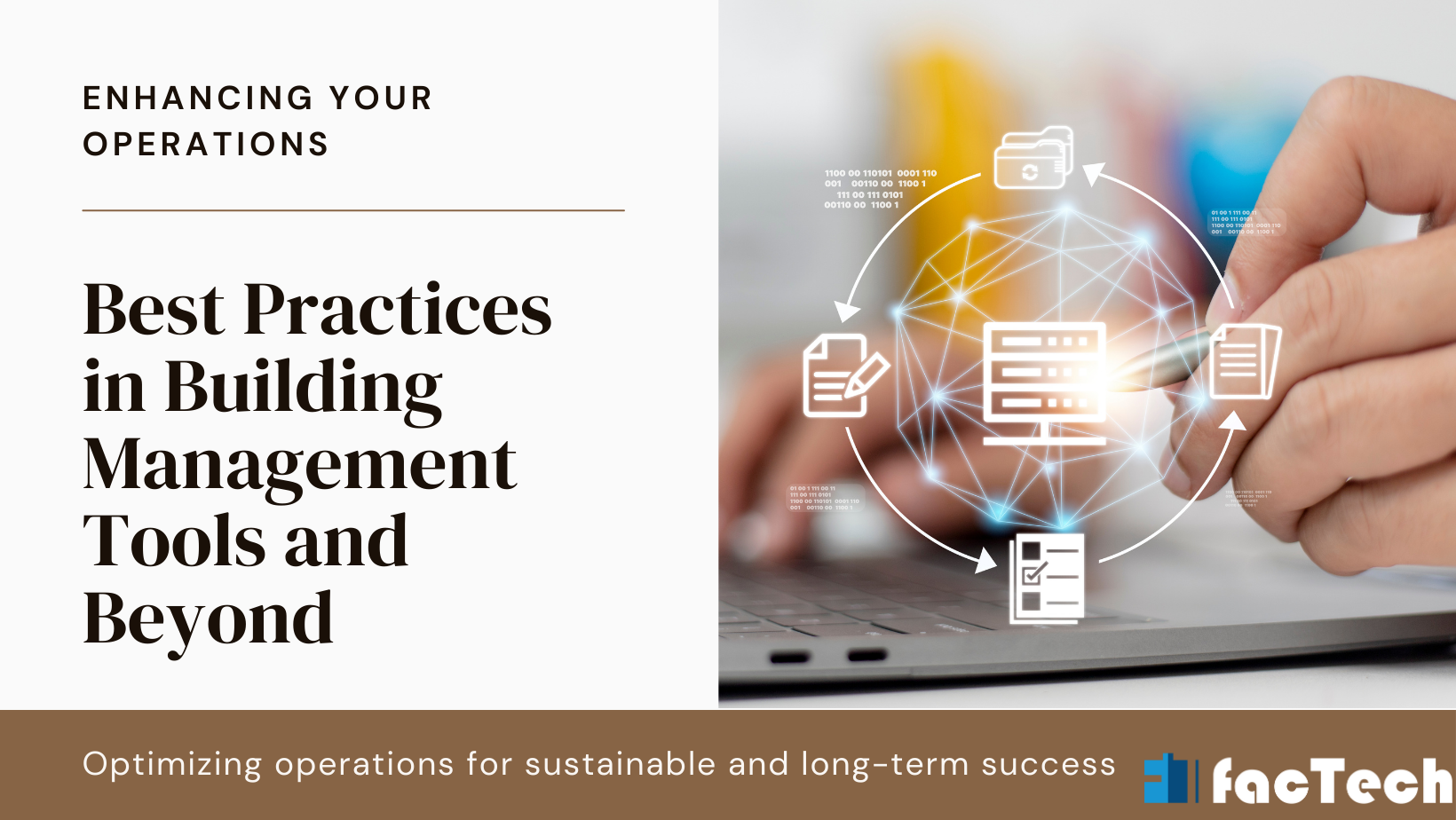 Best Practices in Building Management Tools and Beyond