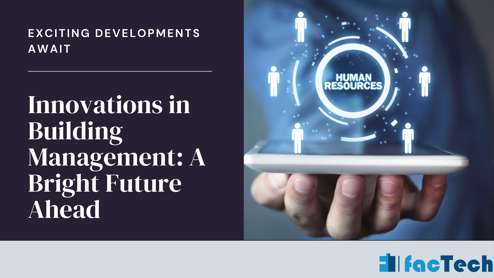 Innovations in Building Management A Bright Future Ahead