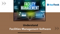 the image presenting a picture with tag line Understand Facilities management software by https://factech.ai/