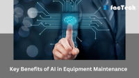 Key Benefits of AI in Equipment Maintenance by https://factech.ai/