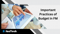 Important Practices of Budget in FM by https://factech.ai/