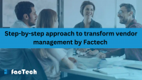 Step-by-step approach to transform vendor management by Factech by https://factech.ai/