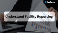 Understand Facility Reporting by https://factech.ai/