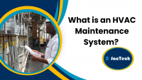 What is an HVAC Maintenance System? by https://factech.ai/