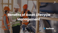 Benefits of Asset Lifecycle Management by https://factech.ai/