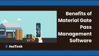 Benefits of Material Gate Pass Management Software by https://factech.ai/