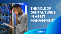 The Role of Digital Twins in Asset Management by https://factech.ai/