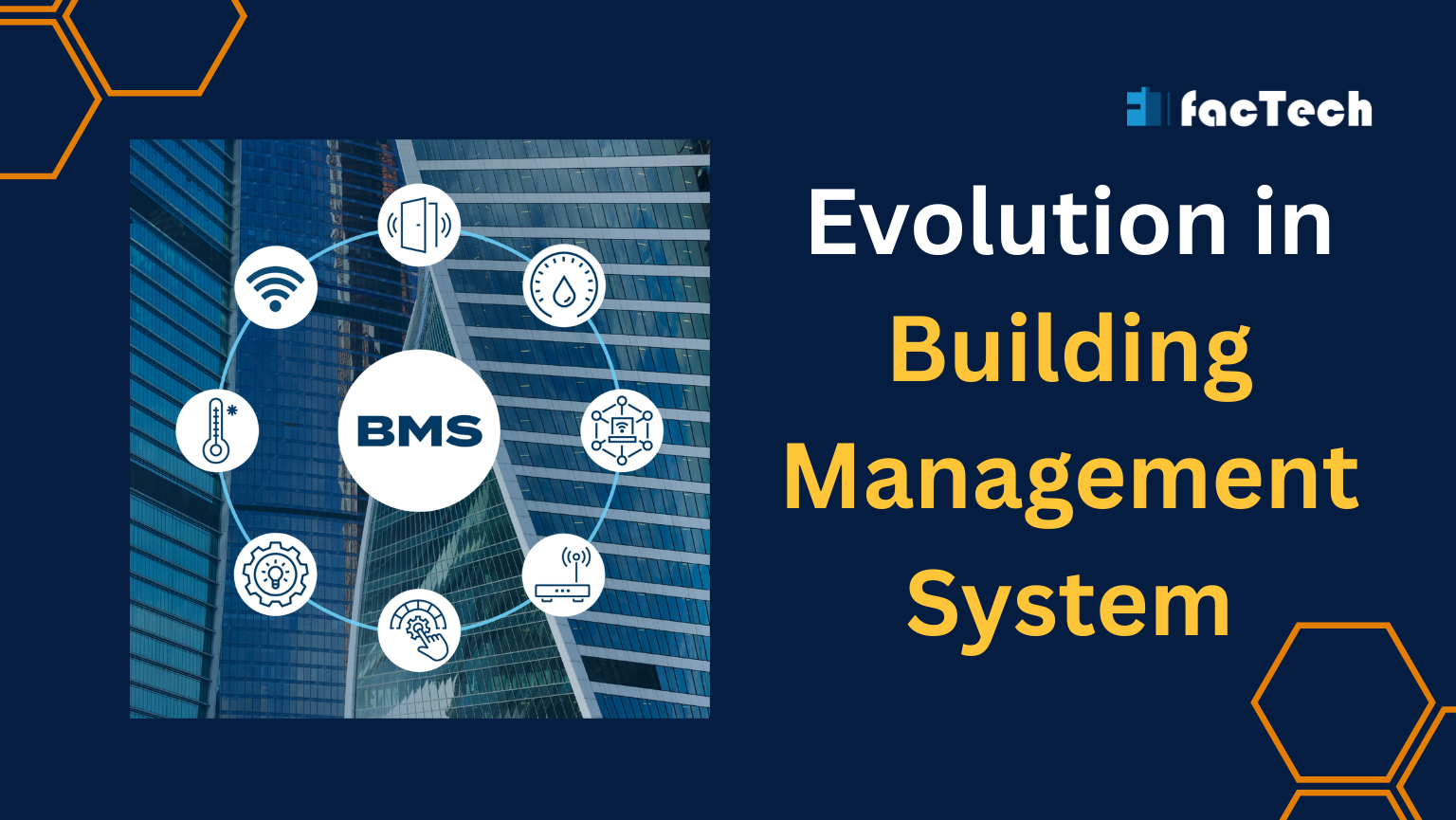 Evolution & Future of Building Management System - Facility Technology