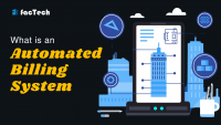 What is an Automated Billing System? by https://factech.ai/