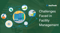 Challenges Faced in Facility Management by https://factech.ai/