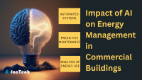 Impact of AI on Energy Management in Commercial Buildings by https://factech.ai/