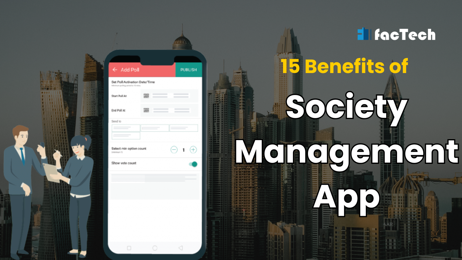 15 Benefits of Society Management App by https://factech.ai/
