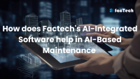 Factech's AI-Integrated Software help in Maintenance by https://factech.ai/
