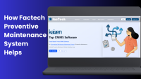How Factech Preventive Maintenance System Helps by https://factech.ai/