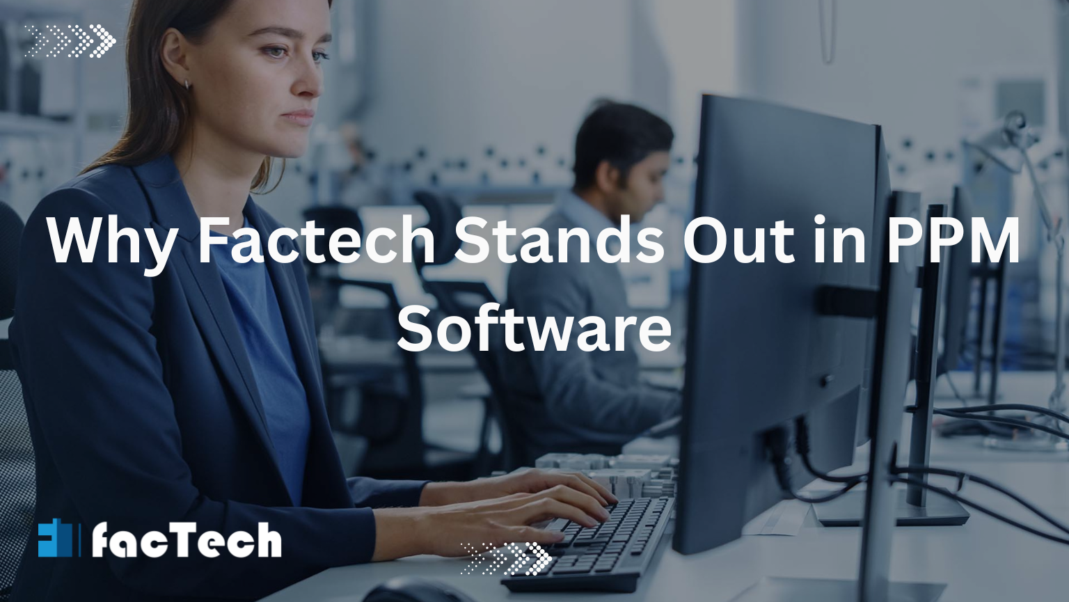 Why Factech Stands Out in PPM Software by https://factech.ai/
