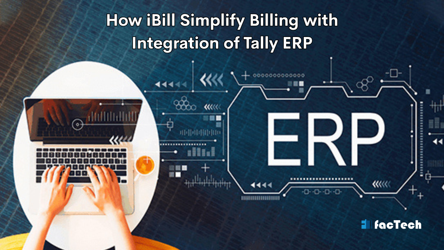 How iBill Simplify Billing with Integration of Tally ERP