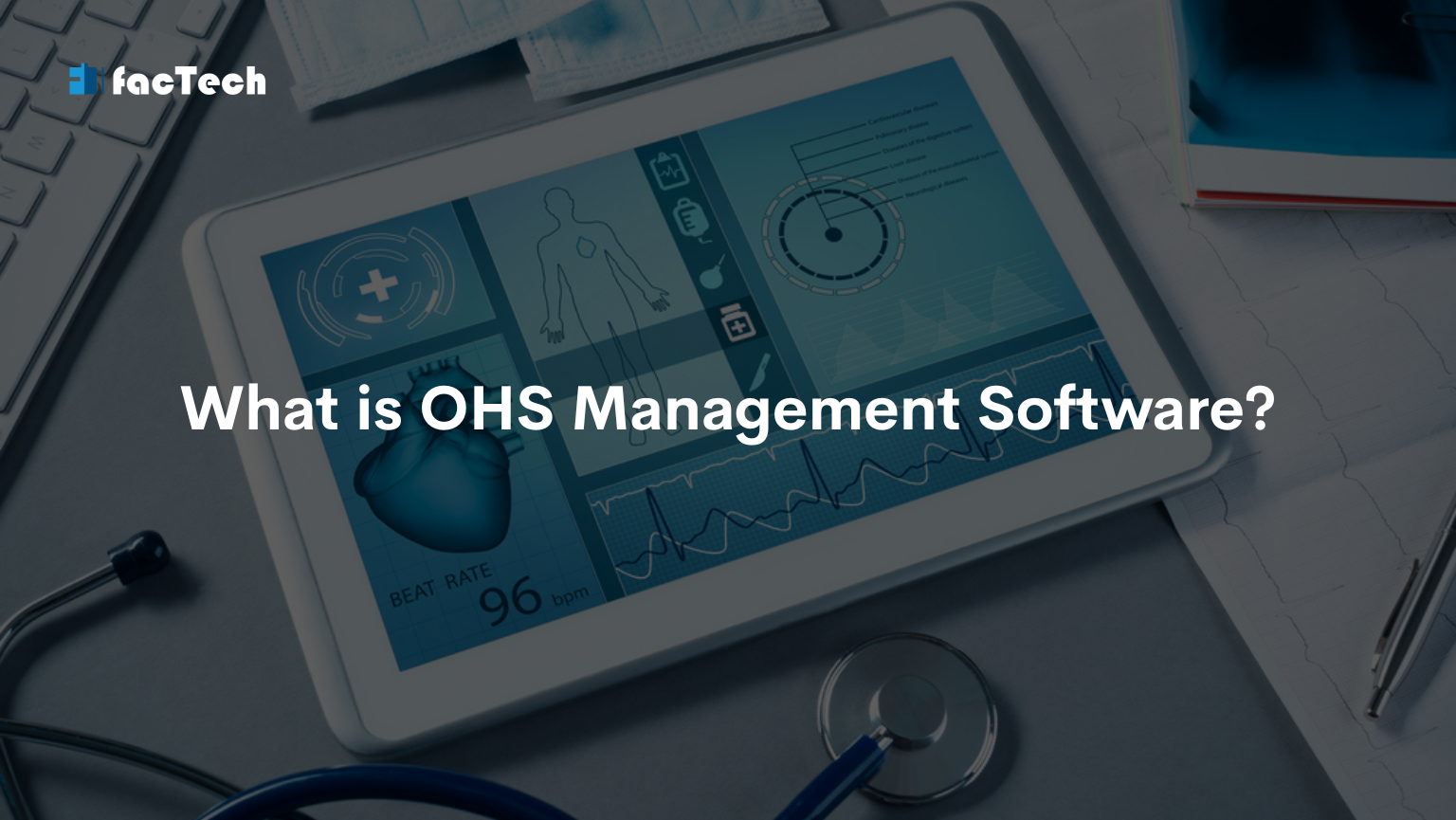 What is OHS Management Software?
