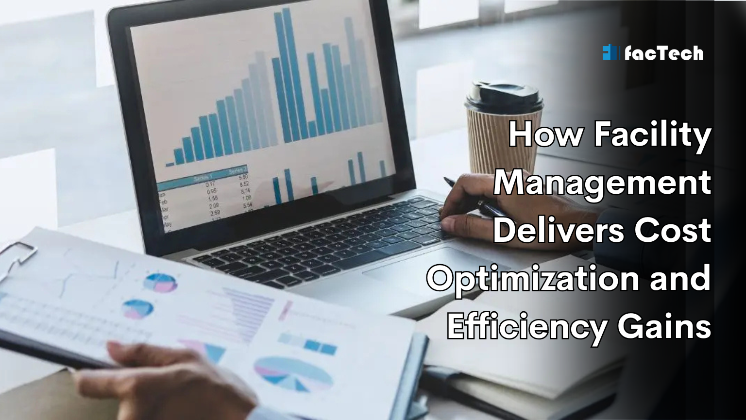 How Facility Management Delivers Cost Optimization and Efficiency Gains