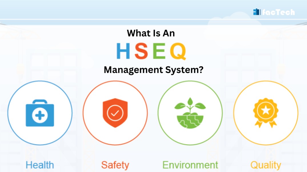 What is an HSEQ Management System?