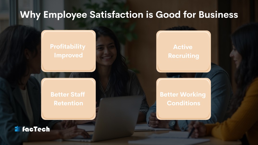 Why Employee Satisfaction is Good for Business