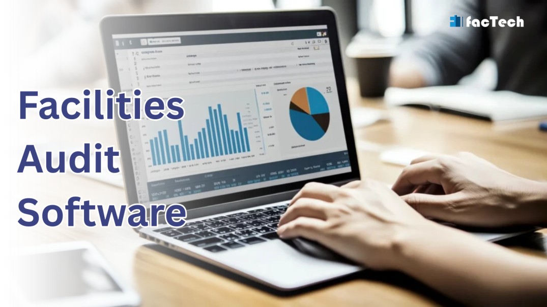 Facilities Audit Software