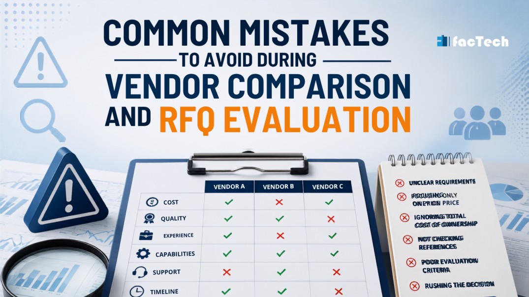 Common Mistakes to Avoid During Vendor Comparison and RFQ Evaluation