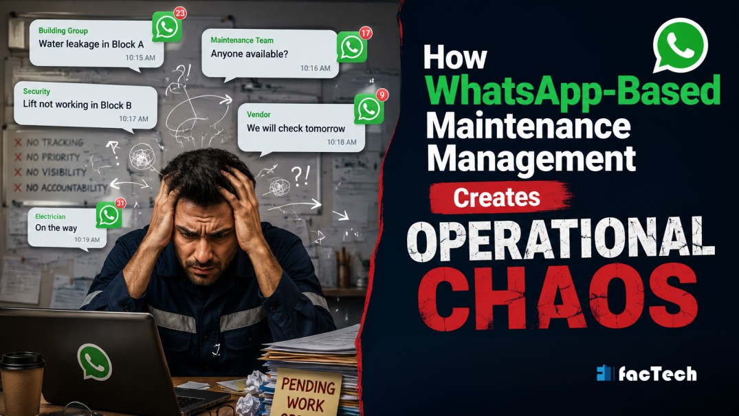 How WhatsApp-Based Maintenance Management Creates Operational Chaos