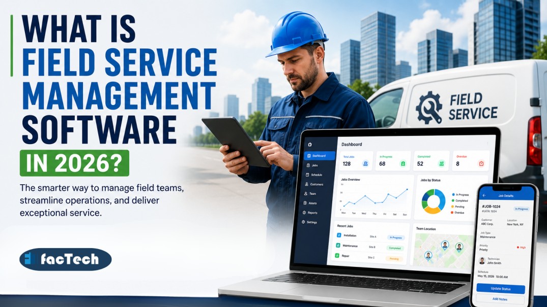 Field Service Management Software