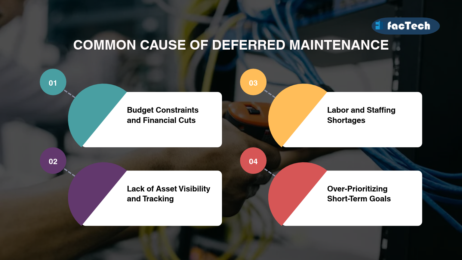 cause deferred maintenance